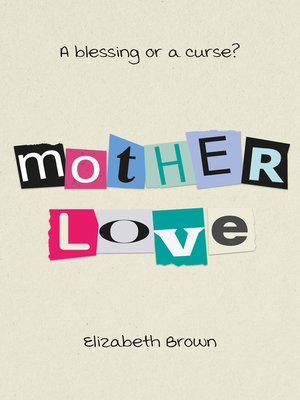 cover image of Mother Love